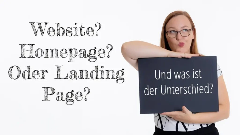 Links neben melanie steht :website, homepage, oder landingpage, melanie hält ein schild hoch: und was ist der Unterschied