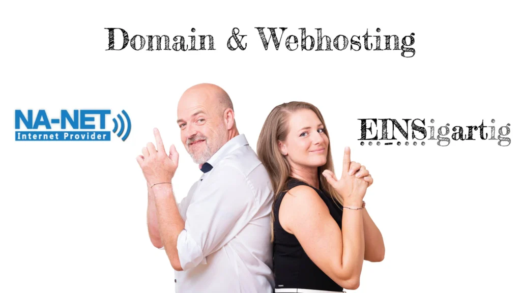 Johannes und Sabrina stehen Schulter an Schulter und formen mit ihren Händen Pistolen Rechts und Links sind die Logo der NA-NET und EINsigartig oben steht der Title: "Domain & Webhosting"